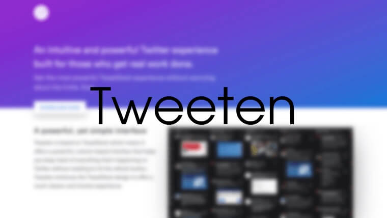 Tweetdeckを独立したアプリとして使える Tweeten がおすすめ 設定と使い方について ヨノイブログ