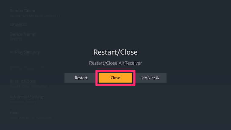 AirRceiver：Restart/Close