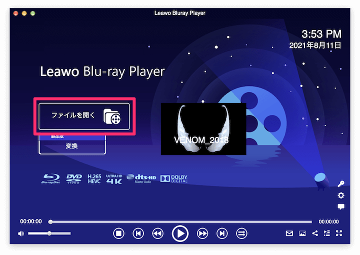 Leawo Blu-ray Player for Mac：ファイルを開く
